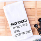 Funny Jewish Holiday Tea Towel The Perfect Hostess Gift