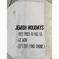 Funny Jewish Holiday Tea Towel The Perfect Hostess Gift
