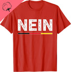 Nein German No Saying Funny Germany Vintage  T-Shirt