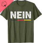 Nein German No Saying Funny Germany Vintage  T-Shirt