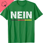 Nein German No Saying Funny Germany Vintage  T-Shirt